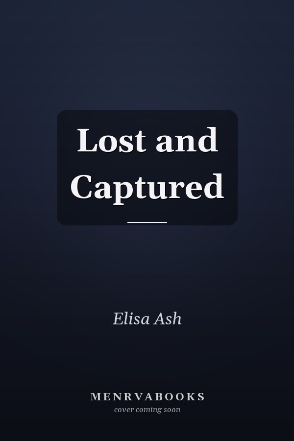 Lost and Captured