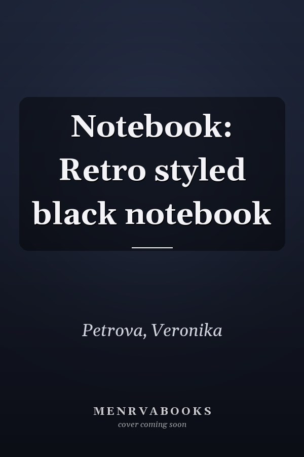 Notebook: Retro styled black notebook
