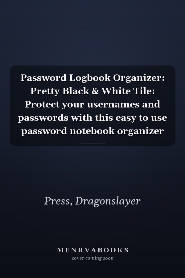 Password Logbook Organizer: Pretty Black & White Tile: Protect your usernames and passwords with this easy to use password notebook organizer