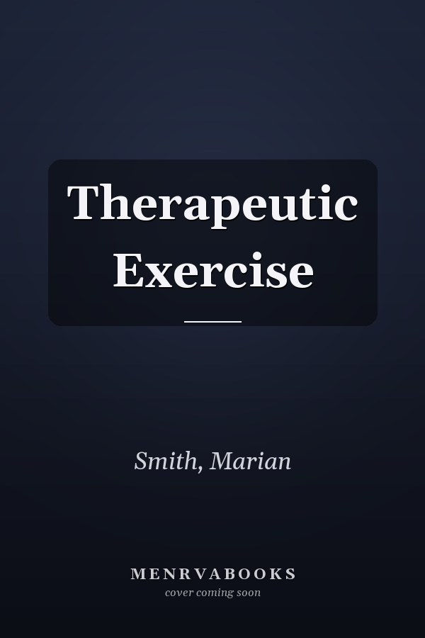Therapeutic Exercise