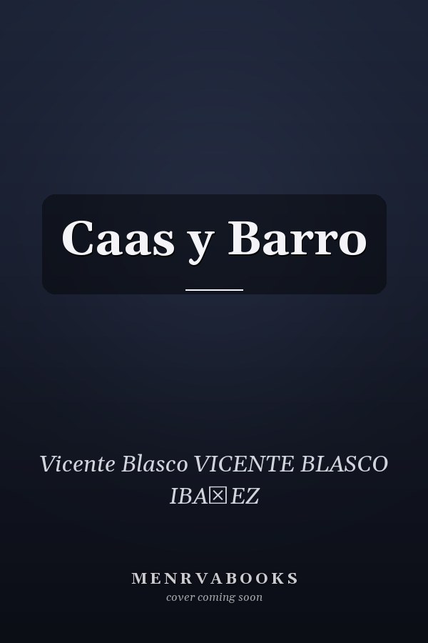 Caas y Barro