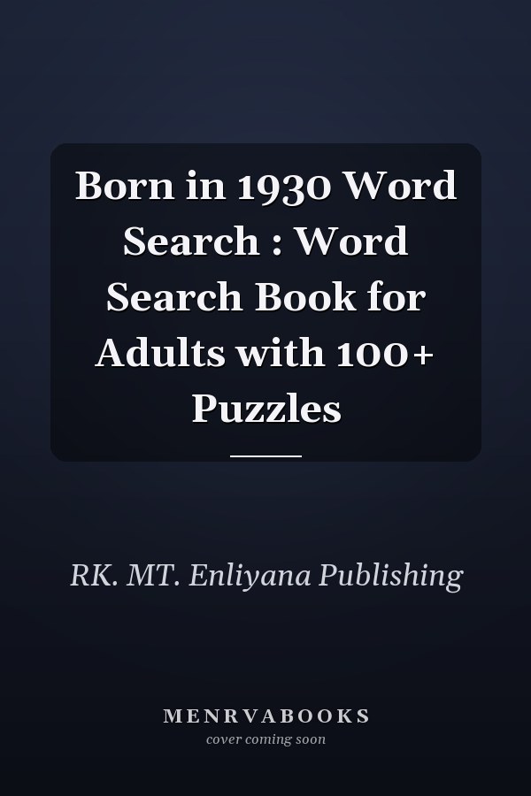 Born in 1930 Word Search : Word Search Book for Adults with 100+ Puzzles