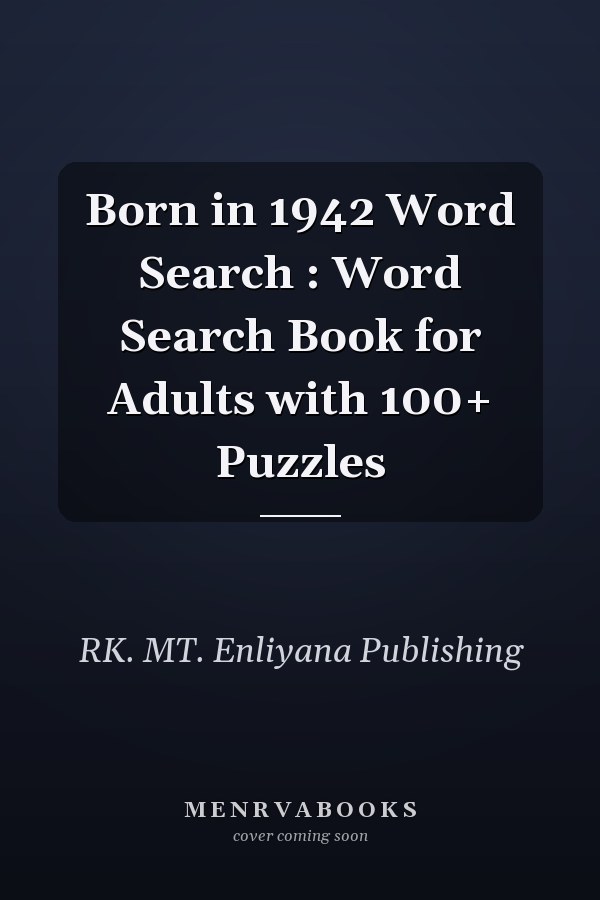 Born in 1942 Word Search : Word Search Book for Adults with 100+ Puzzles