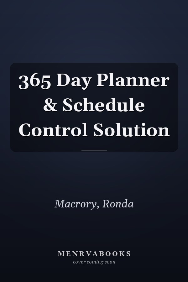 365 Day Planner & Schedule Control Solution