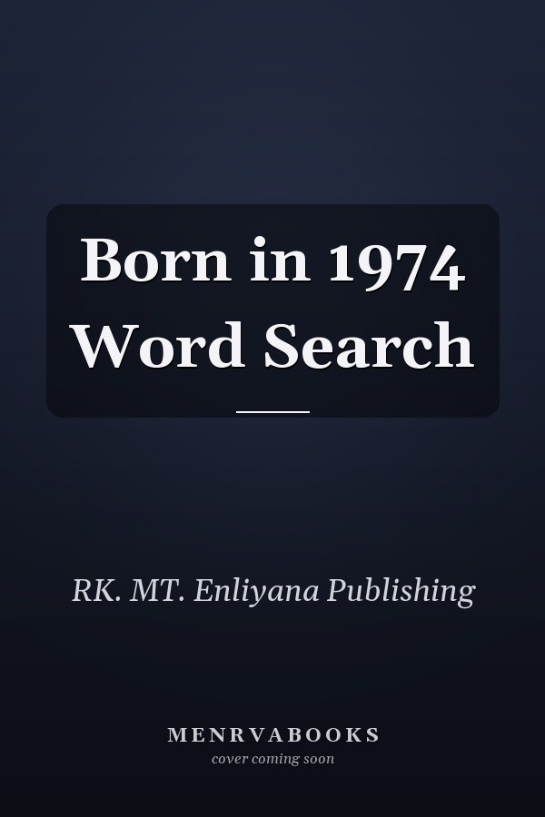 Born in 1974 Word Search