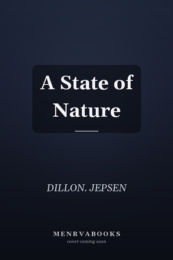 A State of Nature