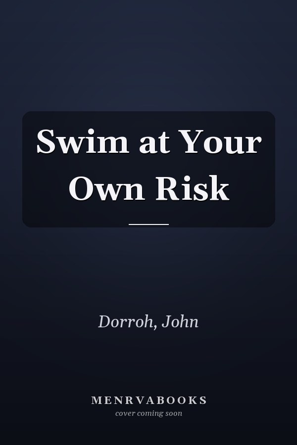 Swim at Your Own Risk