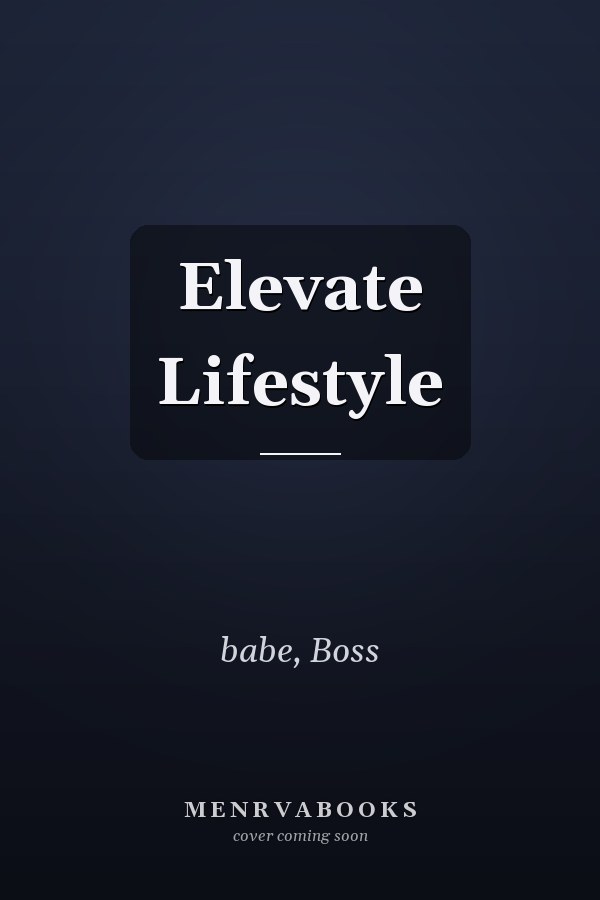 Elevate Lifestyle