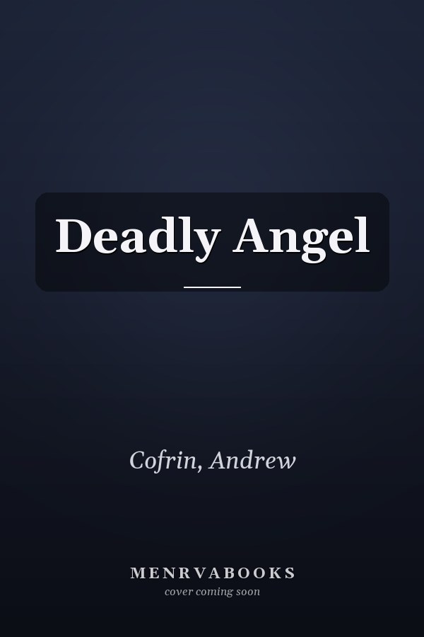 Deadly Angel