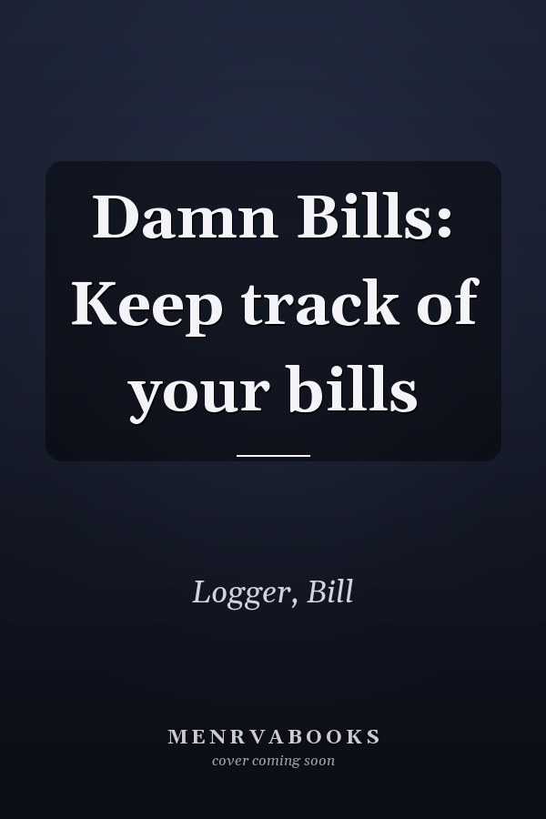 Damn Bills: Keep track of your bills