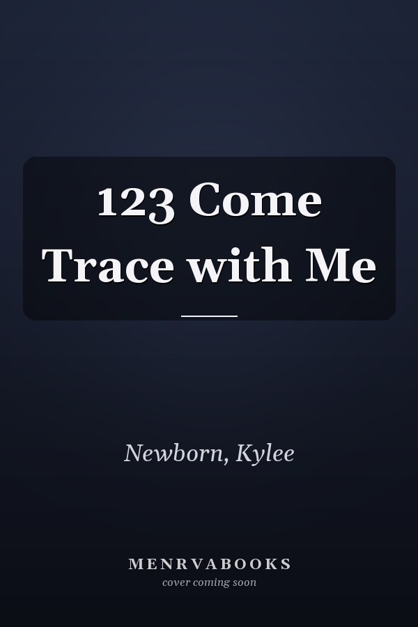 123 Come Trace with Me