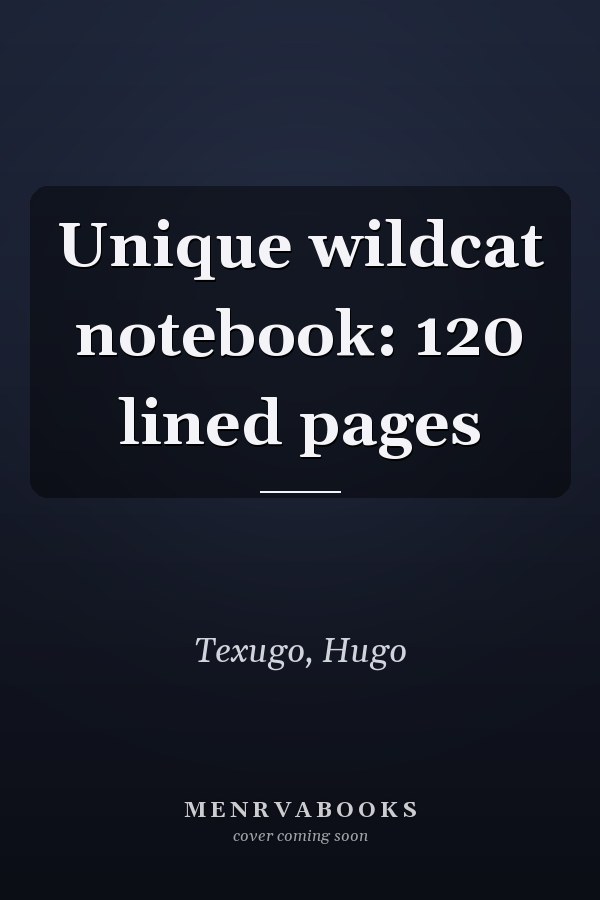 Unique wildcat notebook: 120 lined pages
