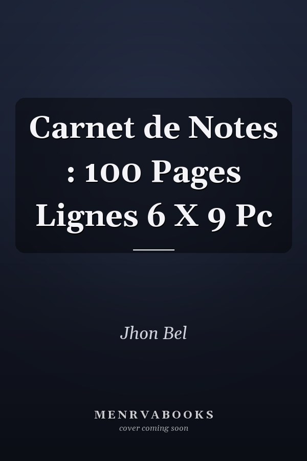 Carnet de Notes : 100 Pages Lignes 6 X 9 Pc