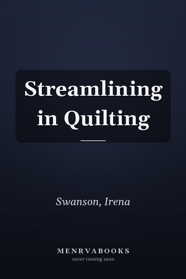 Streamlining in Quilting