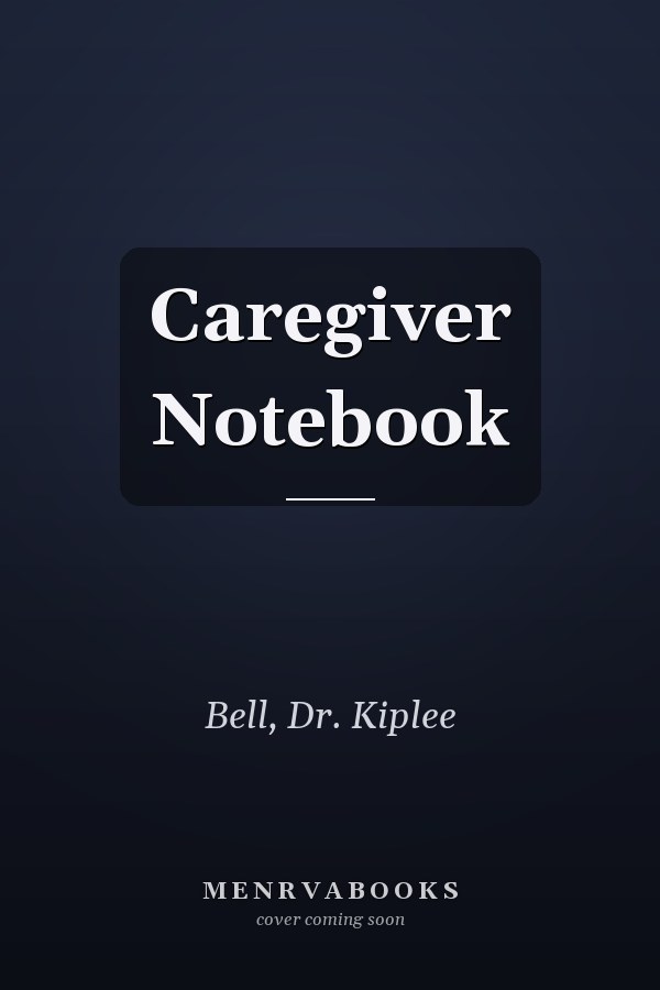 Caregiver Notebook