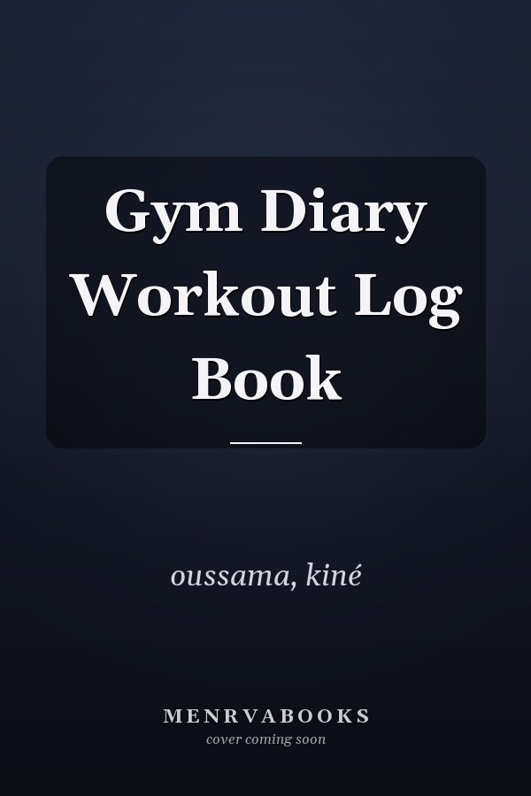 Gym Diary Workout Log Book