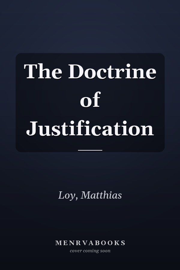 The Doctrine of Justification