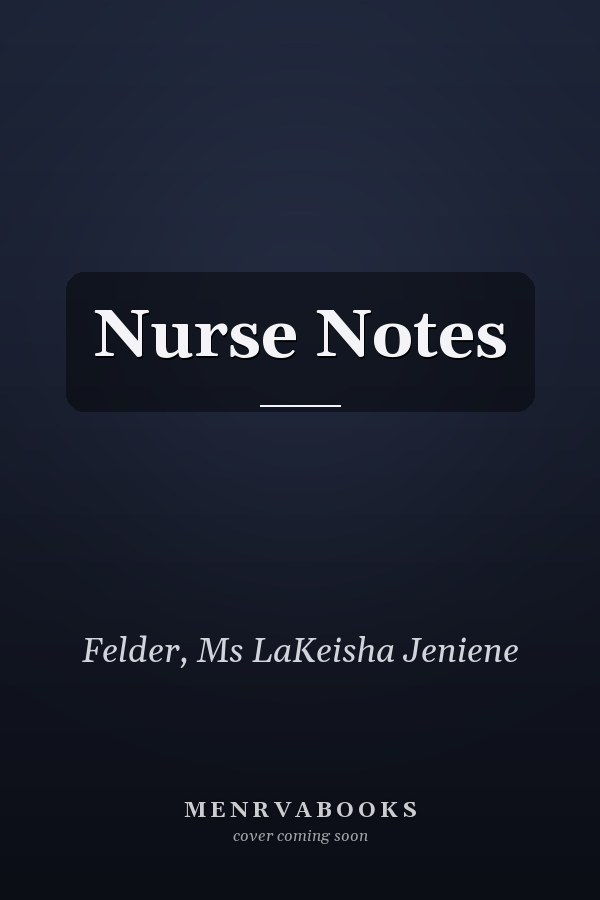 Nurse Notes