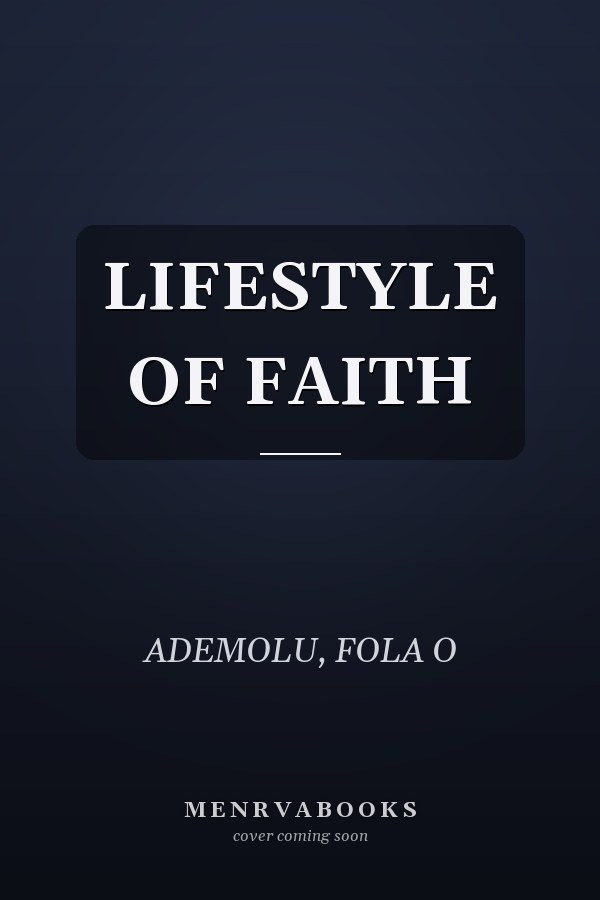 LIFESTYLE OF FAITH