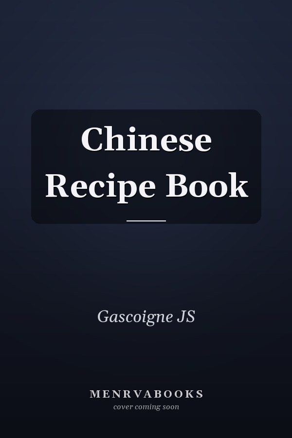 Chinese Recipe Book