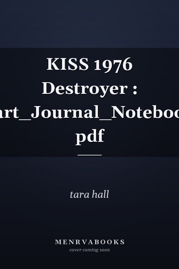 KISS 1976 Destroyer Notebook