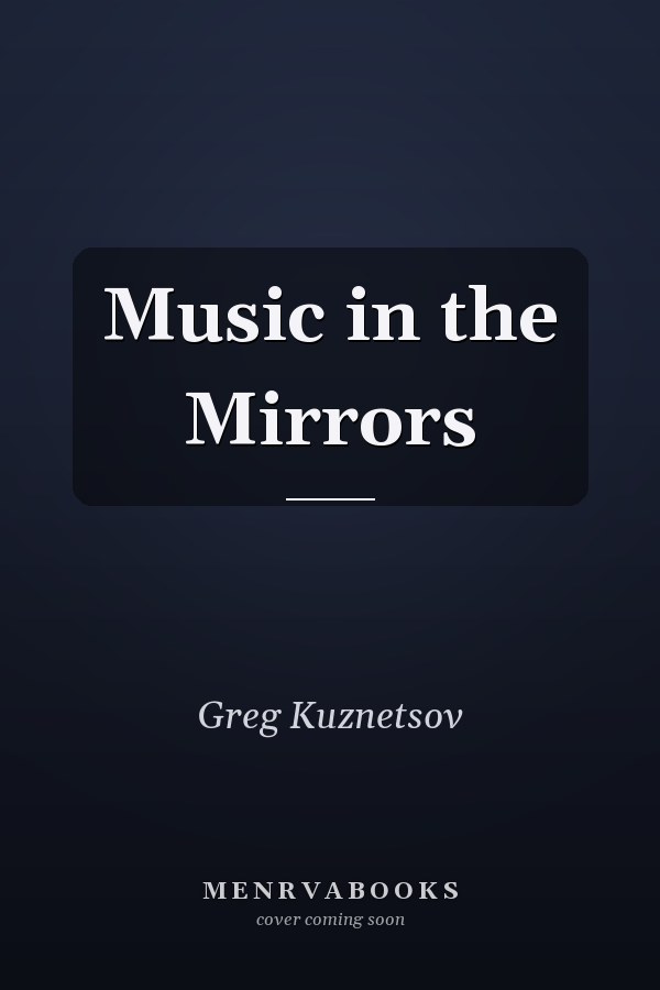 Music in the Mirrors
