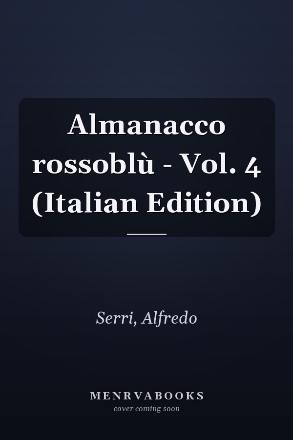 Almanacco rossoblù - Vol. 4 (Italian Edition)