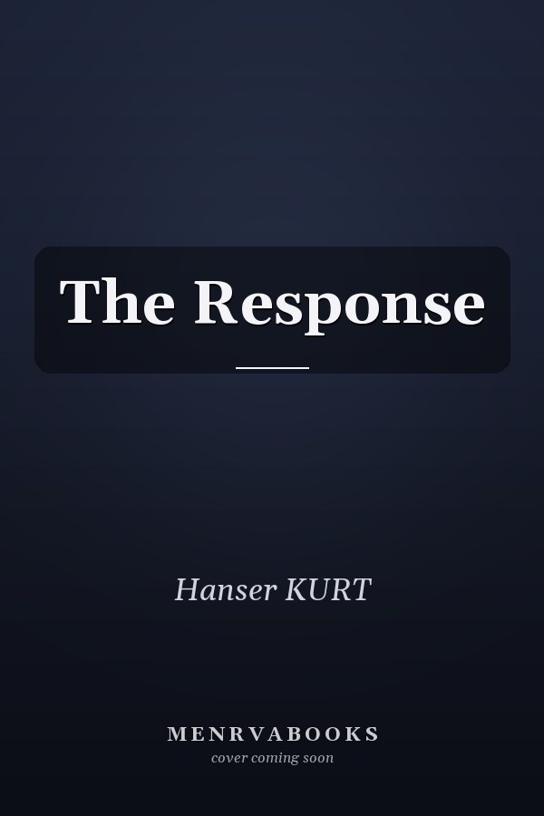 The Response