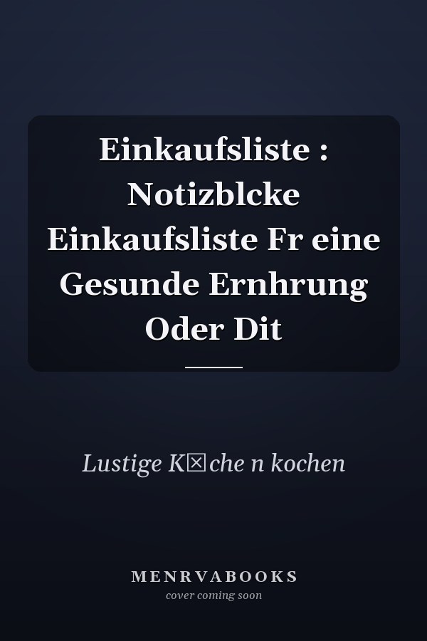 Einkaufsliste : Notizblcke Einkaufsliste Fr eine Gesunde Ernhrung Oder Dit
