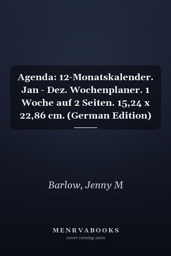 Agenda: 12-Monatskalender. Jan - Dez. Wochenplaner. 1 Woche auf 2 Seiten. 15,24 x 22,86 cm. (German Edition)
