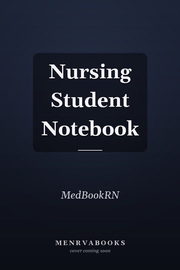 Nursing Student Notebook