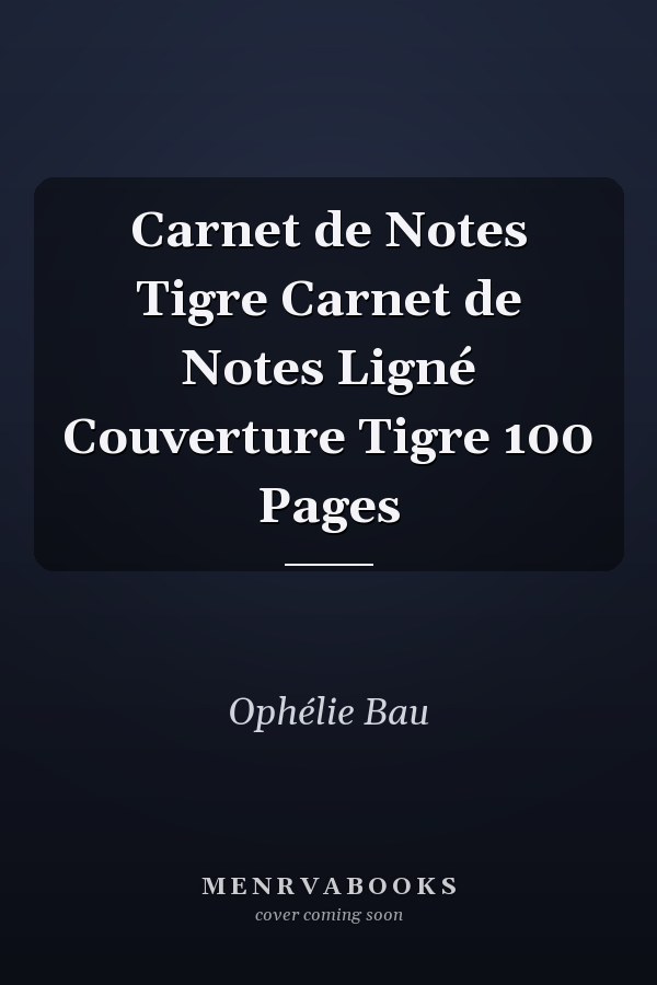 Carnet de Notes Tigre Carnet de Notes Ligné Couverture Tigre 100 Pages