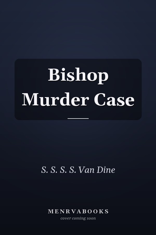 Bishop Murder Case