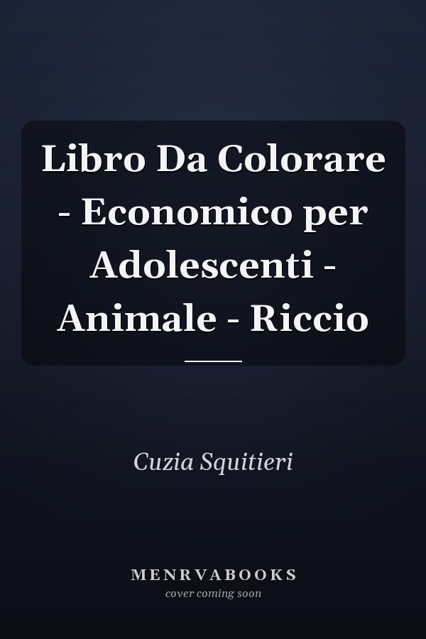 Libro Da Colorare - Economico per Adolescenti - Animale - Riccio
