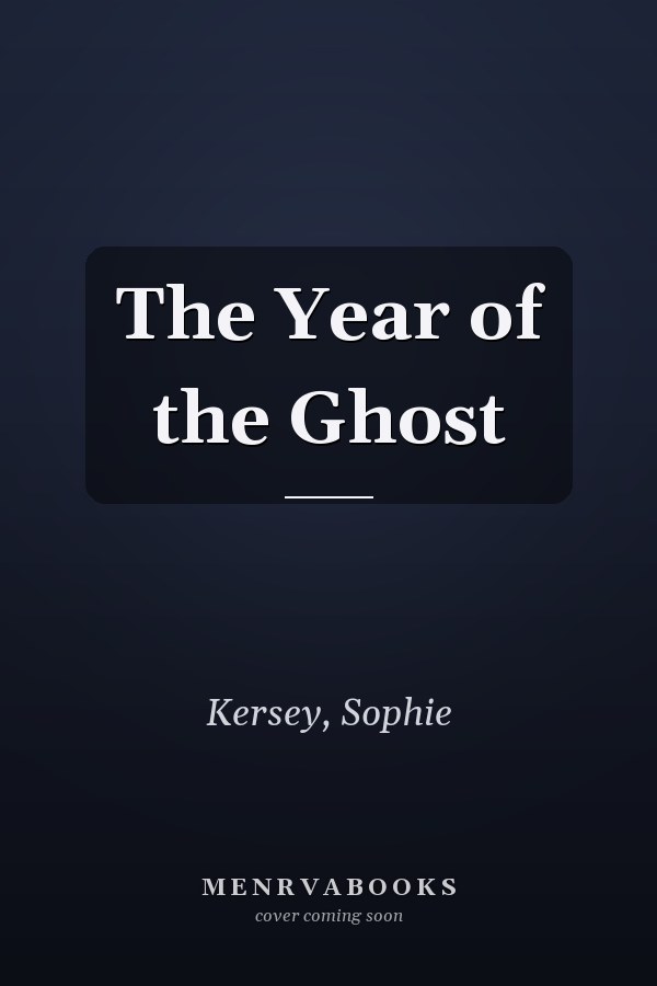 The Year of the Ghost