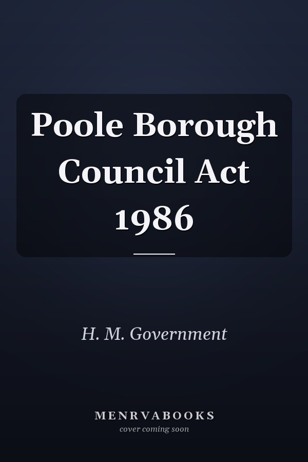 Poole Borough Council Act 1986