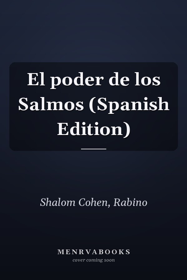 El poder de los Salmos (Spanish Edition)