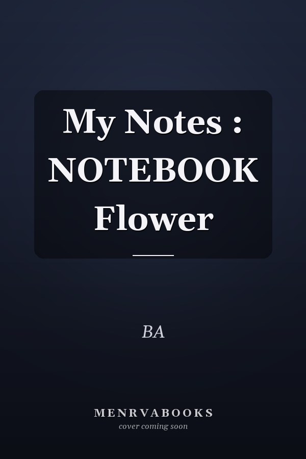 My Notes : NOTEBOOK Flower