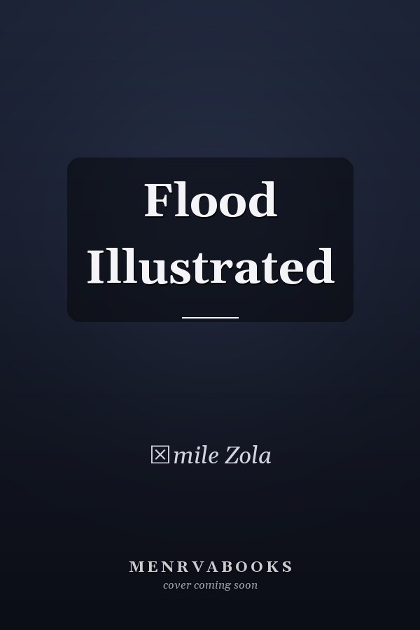 Flood Illustrated