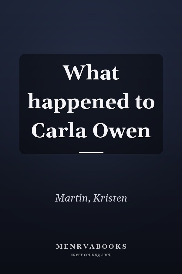 What happened to Carla Owen