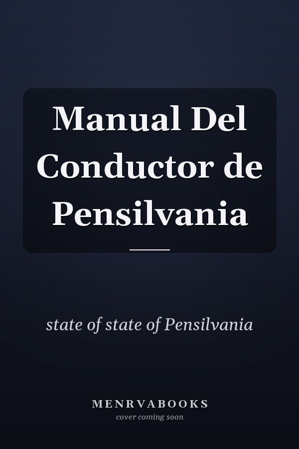 Manual Del Conductor de Pensilvania