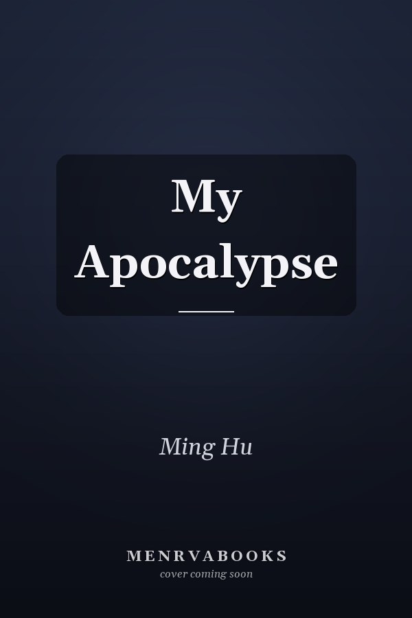 My Apocalypse
