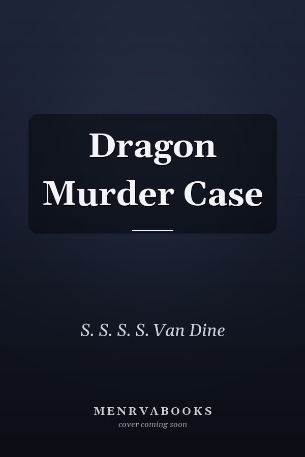 Dragon Murder Case