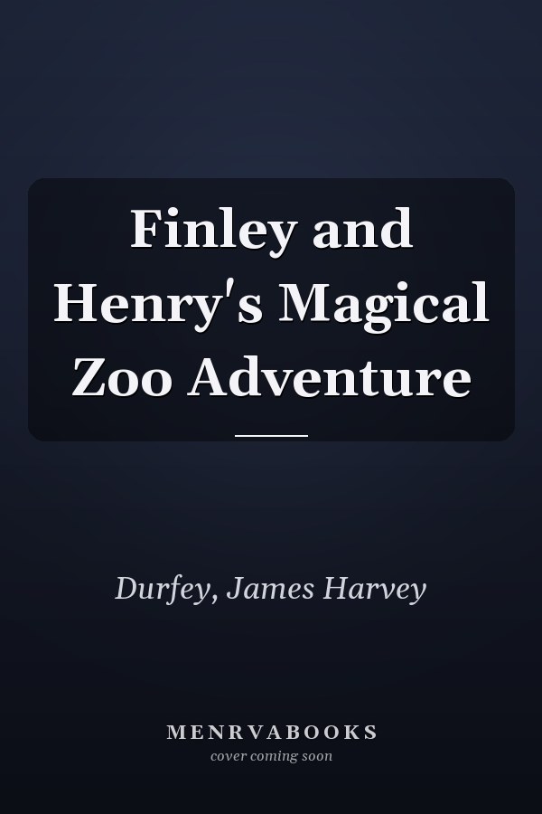 Finley and Henry's Magical Zoo Adventure