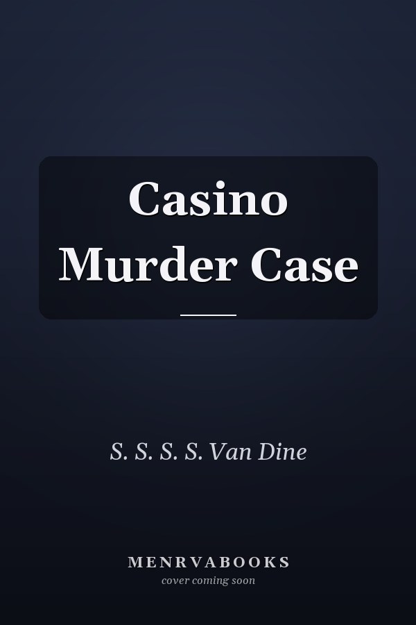 Casino Murder Case