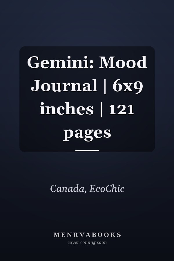 Gemini: Mood Journal | 6x9 inches | 121 pages