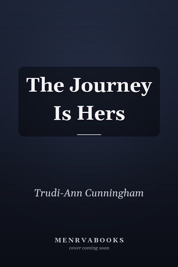 The Journey Is Hers