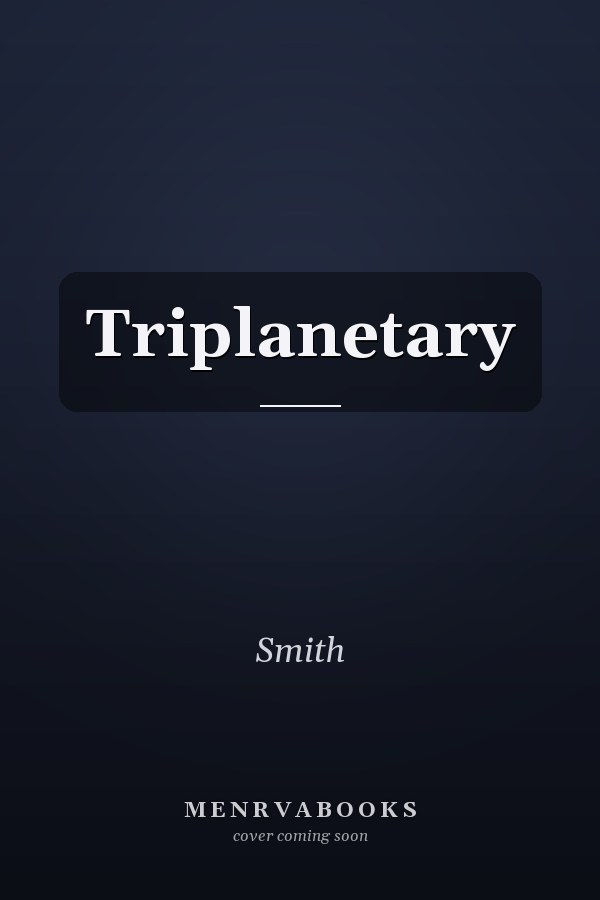 Triplanetary