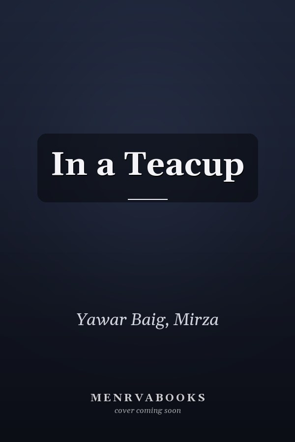 In a Teacup