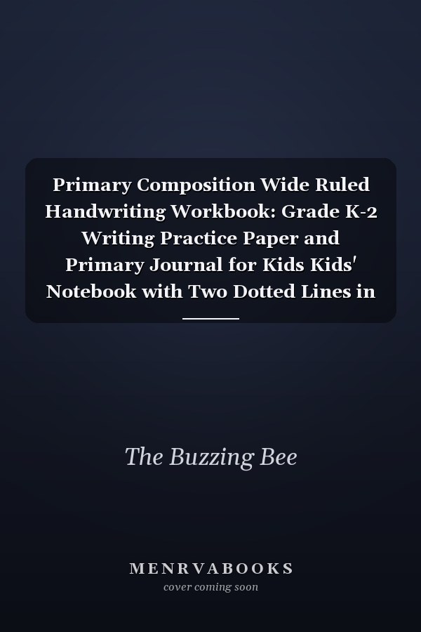 Primary Composition Wide Ruled Handwriting Workbook: Grade K-2 Writing Practice Paper and Primary Journal for Kids Kids' Notebook with Two Dotted Lines in the Middle and Colored Blue and Red Guidelines, 7. 5 X 9. 5 , Dolphins Cover Design